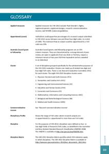 GLOSSARY Applied measures Applied measures for ERA 2012 include Plant Breeder’s Rights; registered patents; registered designs; research commercialisation income; and NHMRC endorsed guidelines.