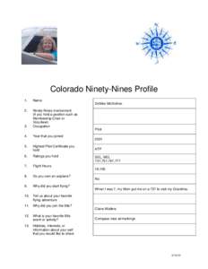 Colorado Ninety-Nines Profile 1. Name  2.
