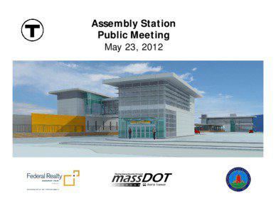 Assembly Station Public Meeting May 23, 2012