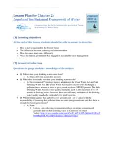 A Twenty-First Century U.S. Water Policy – Sample Lesson Plan  Lesson Plan for Chapter 2: Legal and Institutional Framework of Water A resource from the Pacific Institute to be used with A TwentyFirst Century U.S. Wate