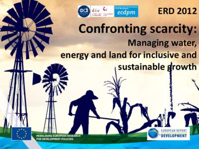 ERD[removed]Confronting scarcity: Managing water, energy and land for inclusive and sustainable growth