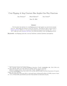 Coin Flipping of Any Constant Bias Implies One-Way Functions Itay Berman∗§ Iftach Haitner†§  Aris Tentes‡§