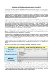 Rendiconto sull’attività di gestione dei reclami – AnnoLe disposizioni della Banca d’Italia delin tema di “Trasparenza delle operazioni e dei servizi bancari e finanziari” (§ 3, sez. XI) p