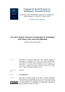 Translation / Terminology / Lexicography / Applied linguistics / Computer-assisted translation / Eurodicautom / Inter-Active Terminology for Europe / Database / ISO/TC 37 / Linguistics / Language / Knowledge