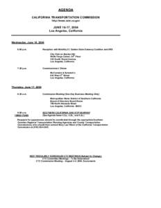 AGENDA CALIFORNIA TRANSPORTATION COMMISSION http://www.catc.ca.gov JUNE 16-17, 2004 Los Angeles, California