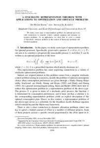 The Annals of Probability 2004, Vol. 32, No. 1B, 1030–1067 © Institute of Mathematical Statistics, 2004 A STOCHASTIC REPRESENTATION THEOREM WITH APPLICATIONS TO OPTIMIZATION AND OBSTACLE PROBLEMS