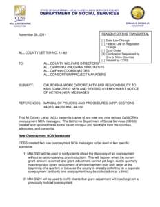 November 28, 2011  ALL COUNTY LETTER NO[removed]REASON FOR THIS TRANSMITTAL [ ] State Law Change