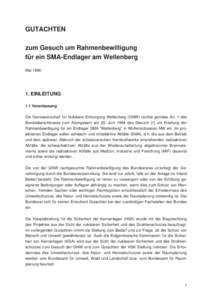 GUTACHTEN zum Gesuch um Rahmenbewilligung für ein SMA-Endlager am Wellenberg MaiEINLEITUNG