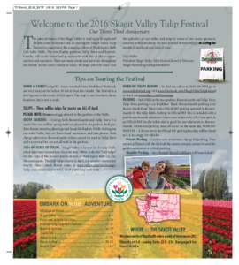 TF-Broch_2016_SVTF:03 PM Page 1  Welcome to the 2016 Skagit Valley Tulip Festival Our Thirty-Third Anniversary  T