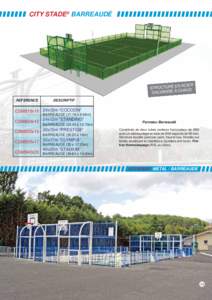 CITY STADE® BARREAUDÉ  EN ACIER STRUCTURE CHAUD GALVANISÉ À