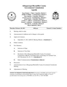 Albuquerque/Bernalillo County Government Commission Agenda Isaac Benton – Chair, Councilor, District 3 Debbie O’Malley - Commissioner, District 1 Ken Sanchez - Councilor, District 1