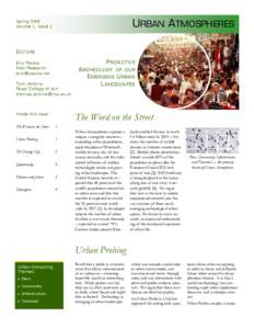 URBAN ATMOSPHERES  Spring 2005 Volume 1, Issue 1  E DITORS