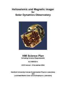 Helioseismic and Magnetic Imager for Solar Dynamics Observatory  HMI Science Plan