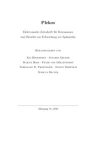 Plekos Elektronische Zeitschrift fu¨r Rezensionen und Berichte zur Erforschung der Sp¨atantike Herausgegeben von Kai Brodersen · Joachim Gruber