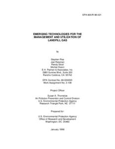 EPA-600/R[removed]EMERGING TECHNOLOGIES FOR THE MANAGEMENT AND UTILIZATION OF LANDFILL GAS