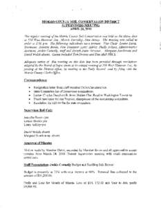 MORRIS COUNTY SOIL CONSERVATION DISTRICT SUPERVISORS MEETING APRIL 28, 2010 The regular meeting of the Morris County Soil Conservation was held on the above date at 550 West Hanover Ave., Morris Township, New Jersey. The