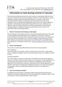 Forest Practices Authority, 30 Patrick Street, Hobart 7000 Phone: (Fax: (Email:  ___________________________________________________________________________  Information on la