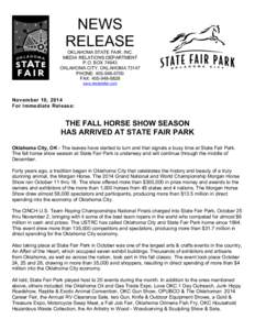 NEWS RELEASE OKLAHOMA STATE FAIR, INC. MEDIA RELATIONS DEPARTMENT P.O. BOX[removed]OKLAHOMA CITY, OKLAHOMA 73147