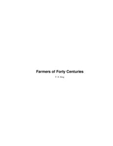 Farmers of Forty Centuries F. H. King Farmers of Forty Centuries  Table of Contents