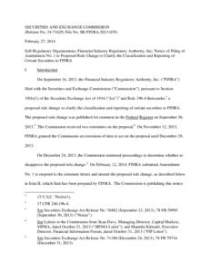 SECURITIES AND EXCHANGE COMMISSION (Release No[removed]; File No. SR-FINRA[removed]February 27, 2014 Self-Regulatory Organizations; Financial Industry Regulatory Authority, Inc; Notice of Filing of Amendment No. 1 to 