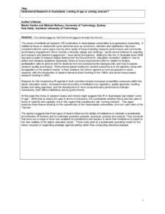 Title: Institutional Research in Australasia: coming of age or coming unstuck? Author’s Names Martin Hanlon and Michael Rothery, University of Technology, Sydney Rob Daldy, Auckland University of Technology