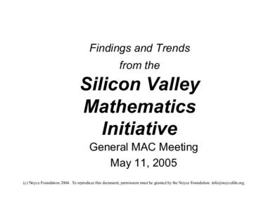 Findings and Trends from the Silicon Valley Mathematics Initiative