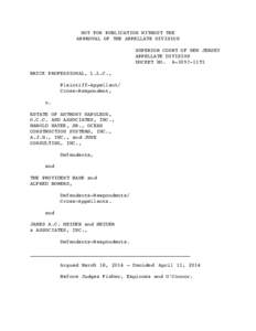 NOT FOR PUBLICATION WITHOUT THE APPROVAL OF THE APPELLATE DIVISION SUPERIOR COURT OF NEW JERSEY APPELLATE DIVISION DOCKET NO. A-3057-11T1 BRICK PROFESSIONAL, L.L.C.,