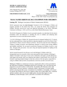 MICHIGAN ASSOCIATION of SCHOOL ADMINISTRATORS 1001 Centennial Way, Suite 300 Lansing, Michigan[removed]FOR IMMEDIATE RELEASE: 2-3-12