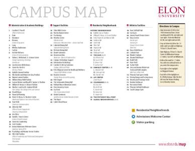 CAMPUS MAP Administrative & Academic Buildings 1 Caroline E. Powell Office of Admissions