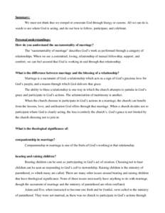 Summary: We must not think that we compel or constrain God through liturgy or canons. All we can do is watch to see where God is acting, and do our best to follow, participate, and celebrate. Personal understandings: How