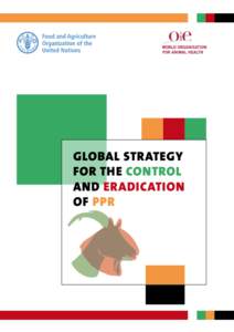 United Nations Development Group / Health / Medicine / Ovine rinderpest / Rinderpest / Food and Agriculture Organization / World Organisation for Animal Health / PPR / World Health Organization / Veterinary medicine / Animal virology / Mononegavirales