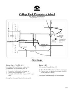 College Park Elementary School 5001 Oriole Dr., Wilmington, NC[removed]for assistance I 4 0