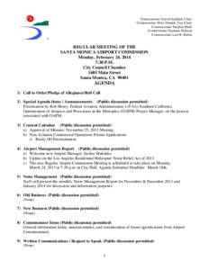 Commissioner / Illinois / Transportation in the United States / United States / Santa Monica Airport / Santa Monica /  California / Airport