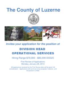 The County of Luzerne  Invites your application for the position of DIVISION HEAD OPERATIONAL SERVICES
