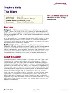 Teacher’s Guide  The Wave THE EXCHANGE QUESTION Reading Level Genre/Length