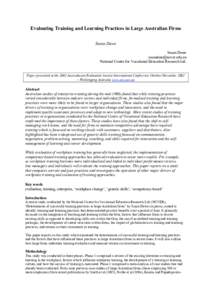 Evaluating Training and Learning Practices in Large Australian Firms Susan Dawe Susan Dawe [removed] National Centre for Vocational Education Research Ltd.