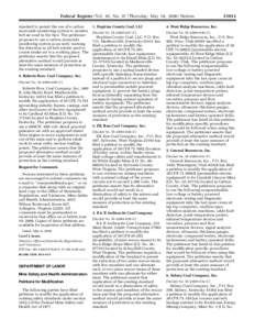 [removed]Federal Register / Vol. 65, No[removed]Thursday, May 18, [removed]Notices standard to permit the use of a carbon monoxide monitoring system to monitor belt air used in the face. The petitioner