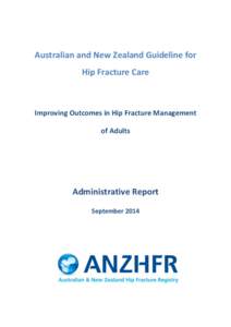 Australian and New Zealand Guideline for Hip Fracture Care Improving Outcomes in Hip Fracture Management of Adults