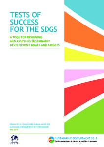 TESTS OF SUCCESS FOR THE SDGS A TOOL FOR DESIGNING AND ASSESSING SUSTAINABLE DEVELOPMENT GOALS AND TARGETS