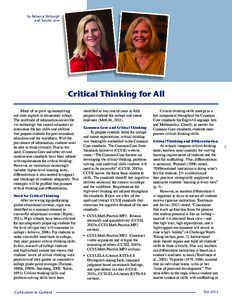 by Rebecca Stobaugh and Sandra Love Critical Thinking for All Many of us grew up memorizing our state capitals in elementary school.