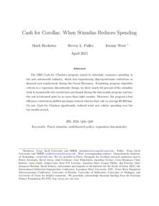Cash for Corollas: When Stimulus Reduces Spending Mark Hoekstra Steven L. Puller  Jeremy West