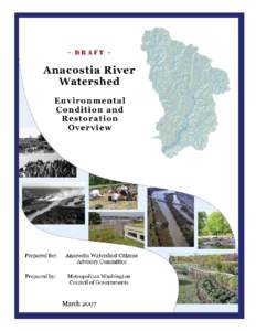 1  Table of Contents Anacostia Watershed Overview....................................................3 Sligo Creek....................................................................................19 Northwest Branch..