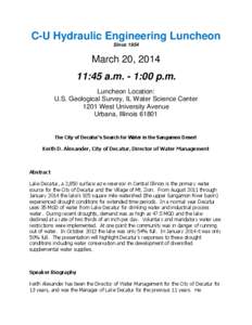 C-U Hydraulic Engineering Luncheon Since 1954 March 20, [removed]:45 a.m. - 1:00 p.m. Luncheon Location: