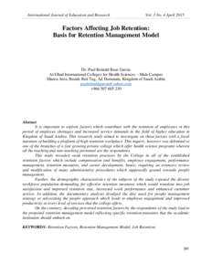 International Journal of Education and Research  Vol. 3 No. 4 April 2015 Factors Affecting Job Retention: Basis for Retention Management Model