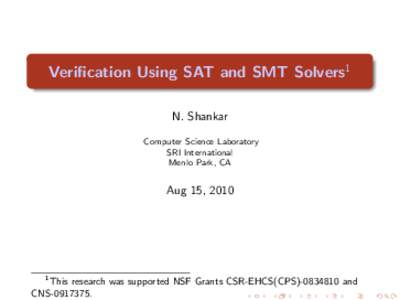 Verification Using SAT and SMT Solvers1 N. Shankar Computer Science Laboratory SRI International Menlo Park, CA