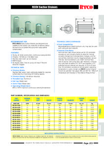 Sturdy, all metal construction, continuous epoxy bonded. Filtration 149 Micron (100 Mesh Size). Stainless steel mesh can be cleaned. BSPP threads. No Bypass Valve. Flow to pump will stop if Strainer becomes clogged.