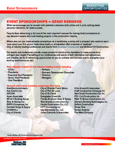 MARKETING OPPORTUNITIES EVENT S PONSORSHIPS  EVENT SPONSORSHIPS = GREAT REWARDS