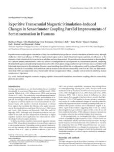 The Journal of Neuroscience, February 15, 2006 • 26(7):1945–1952 • 1945  Development/Plasticity/Repair Repetitive Transcranial Magnetic Stimulation-Induced Changes in Sensorimotor Coupling Parallel Improvements of