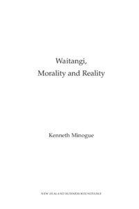 Waitangi, Morality and Reality