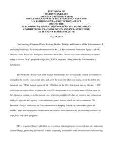 TESTIMONY OF MATHY STANISLAUS ASSISTANT ADMINISTRATOR OFFICE OF SOLID WASTE AND EMERGENCY RESPONSE U.S. ENVIRONMENTAL PROTECTION AGENCY BEFORE THE